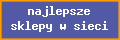Najlepsze sklepy w sieci